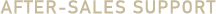 AFTER-SALES SUPPORT